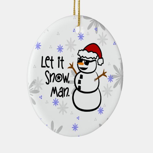 Laat het sneeuwen, Man Keramisch Ornament (Rechts)