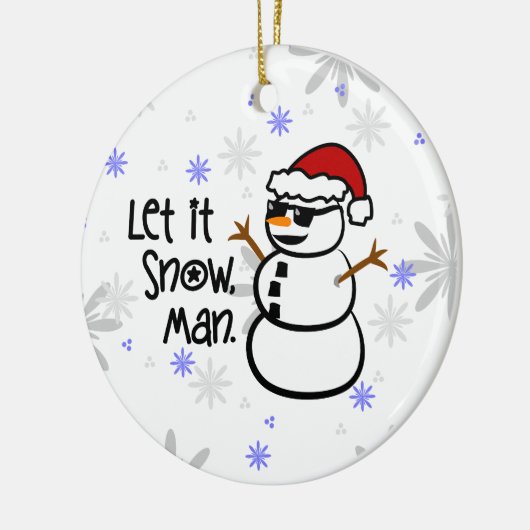 Laat het sneeuwen, Man Keramisch Ornament (Links)