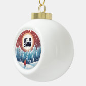 Laat het sneeuwen met mooi  landschap keramische bal ornament (Rechts)