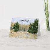 Laat het sneeuwen Natuur Bomen Vakantie Kerstmis K Kaart (Voorkant)