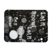 Laat het sneeuwen op een sneeuwige achtergrond magneet (Horizontaal)