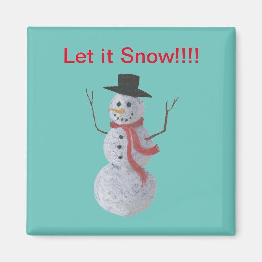 Laat het sneeuwen!!! Snowman Magneet (Voorkant)