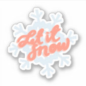 "Laat het sneeuwen" ticker Sticker (Voorkant)