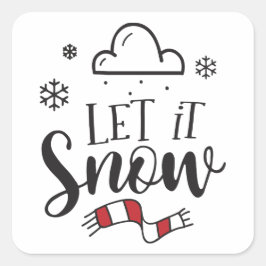 Laat het sneeuwen vierkante sticker