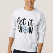 Laat het Sneeuwen Winter Sweatshirt (Voorkant)