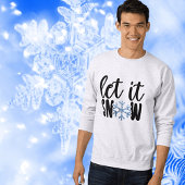 Laat het Sneeuwen Winter Sweatshirt