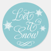 Laat het Sneeuwen Witte Script Aqua Sneeuwvlok Ronde Sticker (Voorkant)