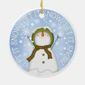 Laat het Sneeuwman Double Sided Sneed Keramisch Ornament (Achterkant)