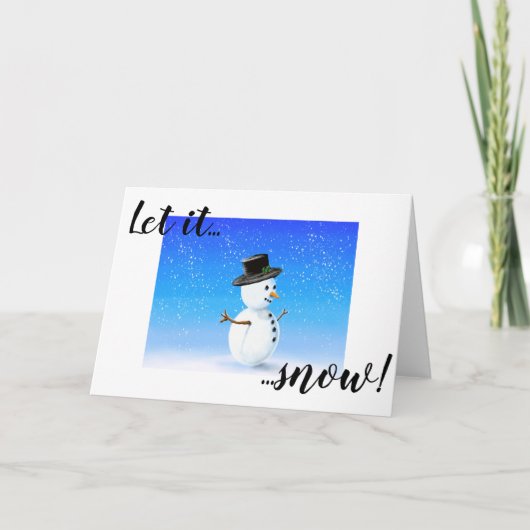 Laat het sneeuwpoppetje sneeuwen. kaart (Voorkant)