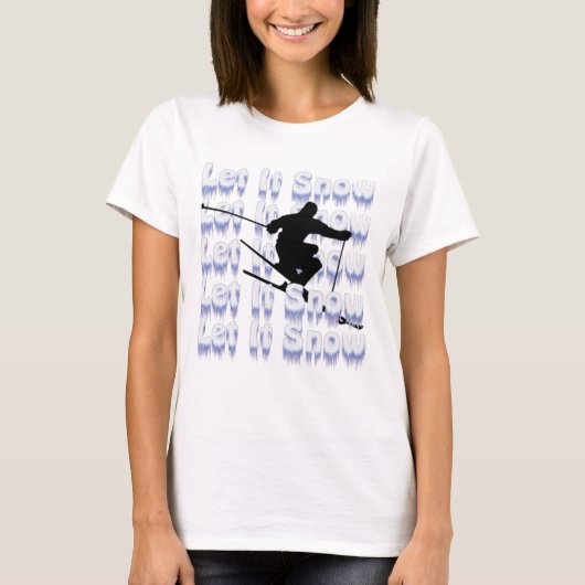 Laat het sneeuwskier t-shirt (Voorkant)