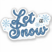 Laat het sneeuwsticker sticker (Voorkant)