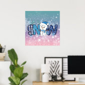Laat het sneeuwvlokken Poster (Thuiskantoor)