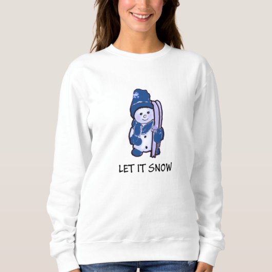 Laat het Sneeuwwitshirt van Snowman Ready to Ski Trui (Voorkant)