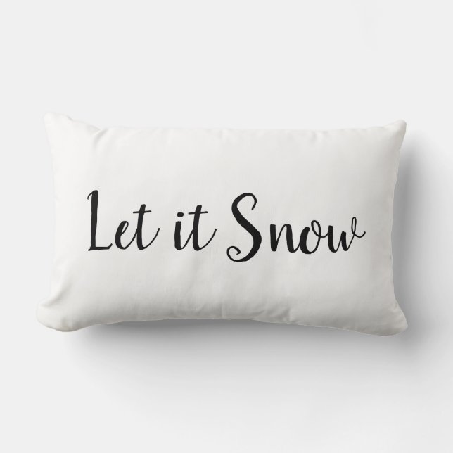 Laat het Snow Holiday Quote Kussen (Voorkant)