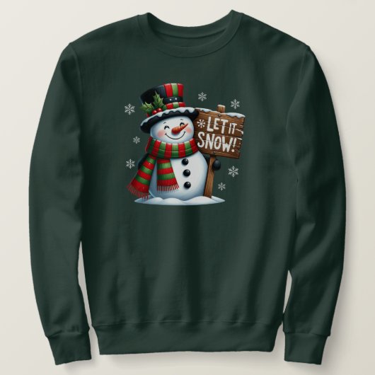 Laat het Snow Sweatshirt (Design voorkant)