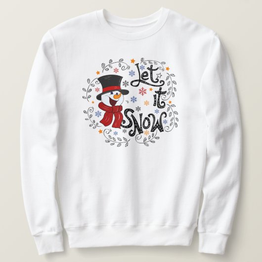 Laat het Snow Sweatshirt (Design voorkant)
