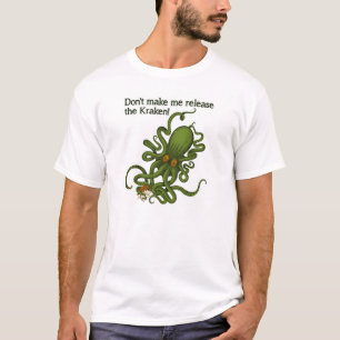 Laat het T-shirt van Kraken Funny los