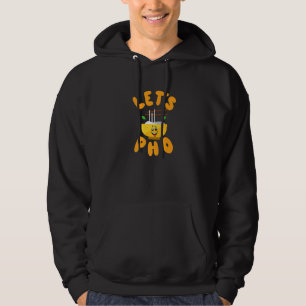 Laat het Vietnamese Pho Vietnamese Pho Soup Food P Hoodie