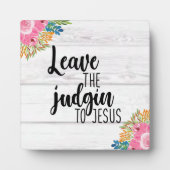 Laat het vonnis over aan Jesus Tabletop Plaque Fotoplaat (Voorkant)