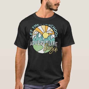 Laat het voorschoolse avontuur terugkeren naar sch t-shirt