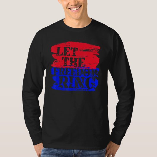 Laat het vrijheidspatriottisme t-shirt (Voorkant)
