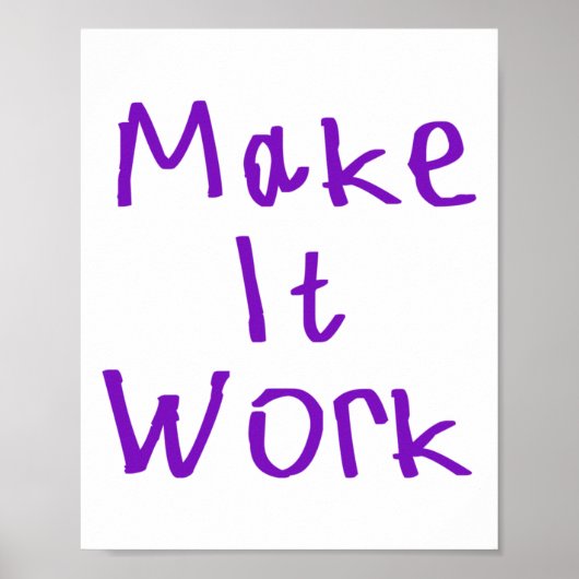 Laat het werken Sticker 2 Poster (Voorkant)