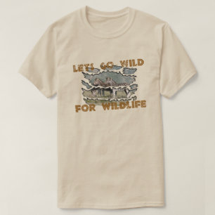 Laat het wild worden voor natuurbehoud ontwerp t-shirt