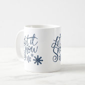 Laat het winter glitter Blue Script sneeuwen Koffiemok (Voorkant links)