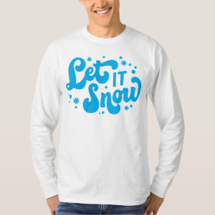 Laat het winterontwerp sneeuwen t-shirt