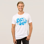 Laat het winterontwerp sneeuwen Tri-Blend shirt (Voorkant volledig)