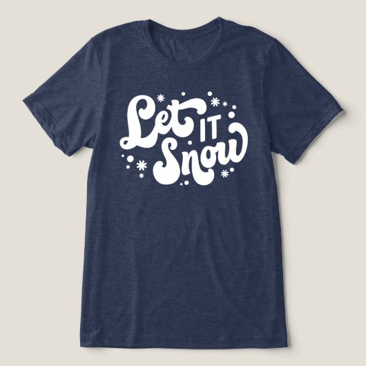 Laat het winterontwerp sneeuwen Tri-Blend shirt (Design voorkant)