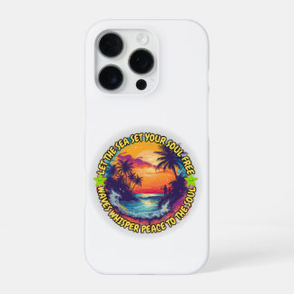Laat het Zee je ziel bevrijden iPhone 16 Pro Hoesje