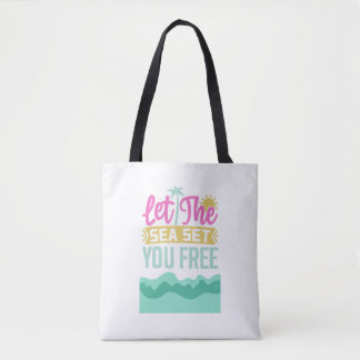 Laat het Zee u vrij plaatsen Tote Bag