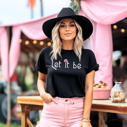 Laat het zijn t-shirt