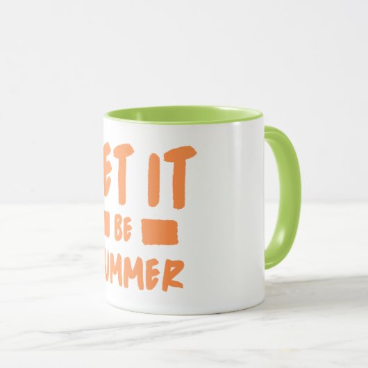 Laat het zomer zijn mok (Voorkant rechts)