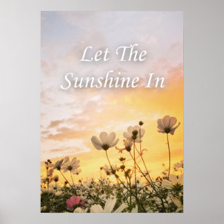 Laat het zonlicht binnen. Inspirerend Poster
