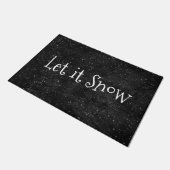 Laat het zwart sneeuwen deurmat (Schuin)