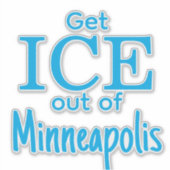 Laat ICE weggaan uit [plaats] Sticker (Voorkant)