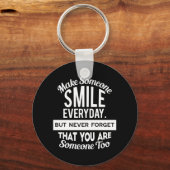 Laat iemand elke dag glimlachen sleutelhanger (Voorkant)