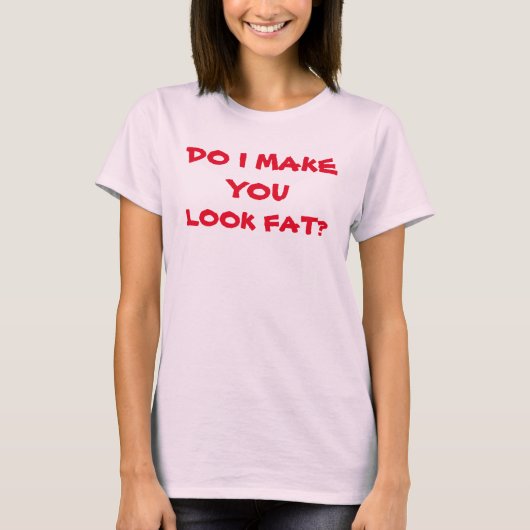 LAAT IK JE DIK LIJKEN? T-SHIRT (Voorkant)