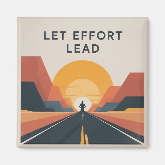 Laat inspanning de leidraad zijn magneet (Voorkant)