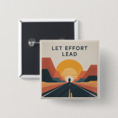 Laat inspanning de leidraad zijn vierkante button 5,1 cm (Voorkant /achterkant)