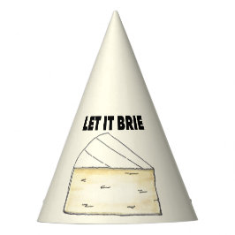 LAAT IT BRIE (BE) Funny Brie Cheese Foodie Feesthoedjes