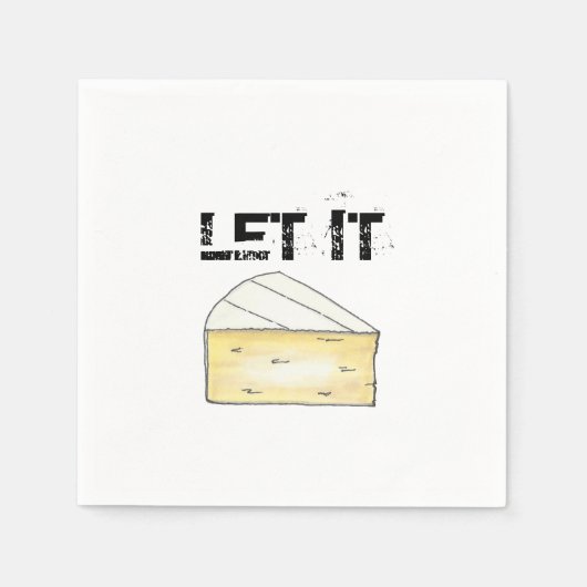 LAAT IT BRIE (BE) Funny Cheese Wedge Foodie Cookin Servetten (Voorkant)