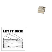 LAAT IT BRIE Cheese Food Foodie Stamp Rubberstempel (Gestempeld)
