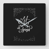 ****LAAT IT SNEEUW*** KLIK VIERKANTE KLOK (Voorkant)