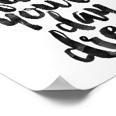 Laat je dagdroom niet uit poster (Hoek)