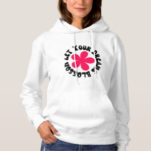 Laat je dromen bloesem bloeien hoodie