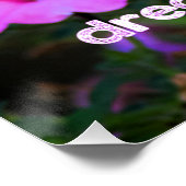 Laat je dromen bloesem bloeien perfect poster (Hoek)