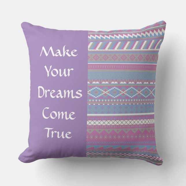 " Laat je dromen komen" Aztec Pillow Kussen (Voorkant)